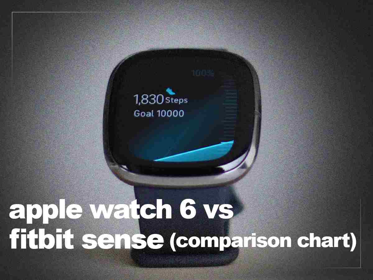 Apple Watch series 6 vs Fitbit Sense