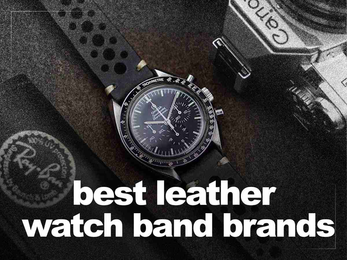 best leather watch band analysis