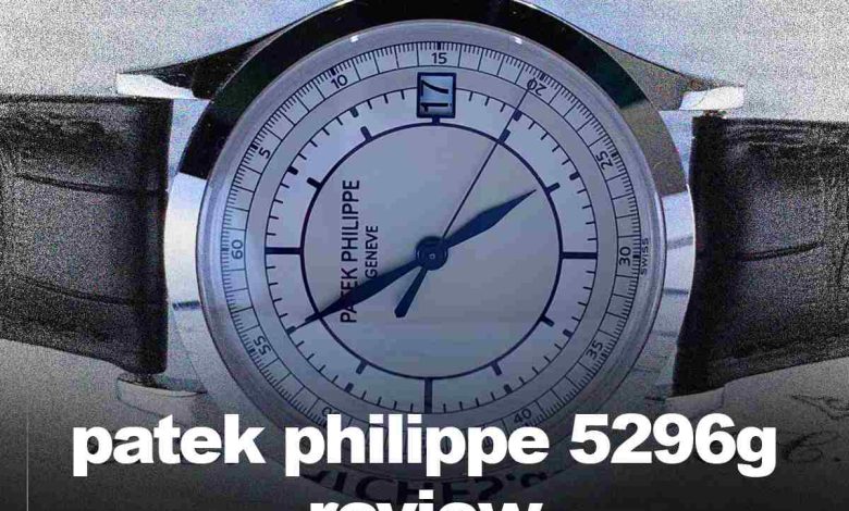 Full review Patek philippe 5296g