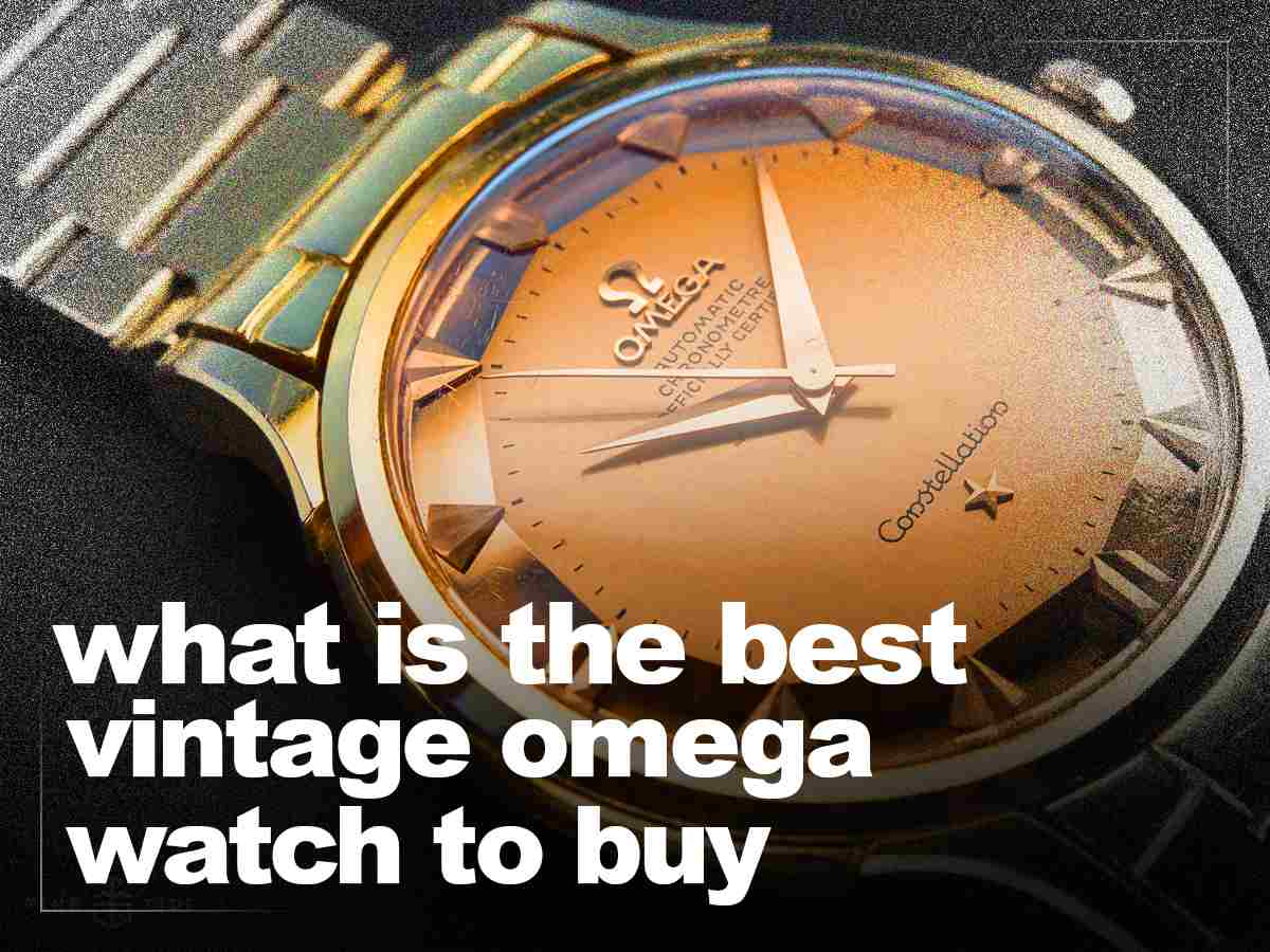 What is the Best Vintage omega watch to buy
