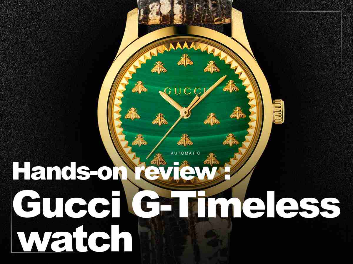Hands-on review Gucci G-Timeless watch