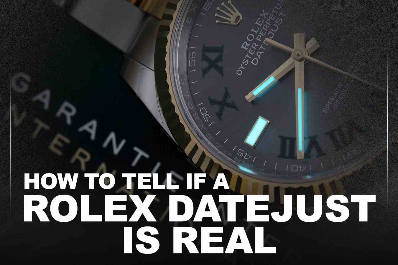 How to Tell if a Rolex Datejust is Real
