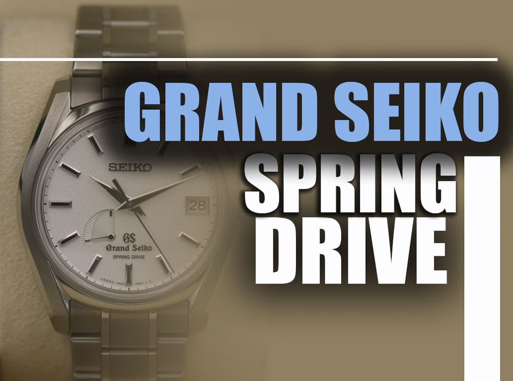 Grand Seiko Spring Drive