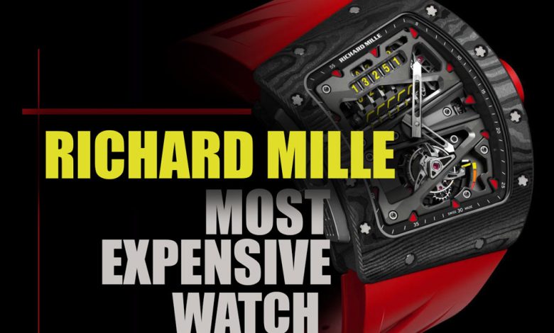 Richard Mille's Most Expensive Watches