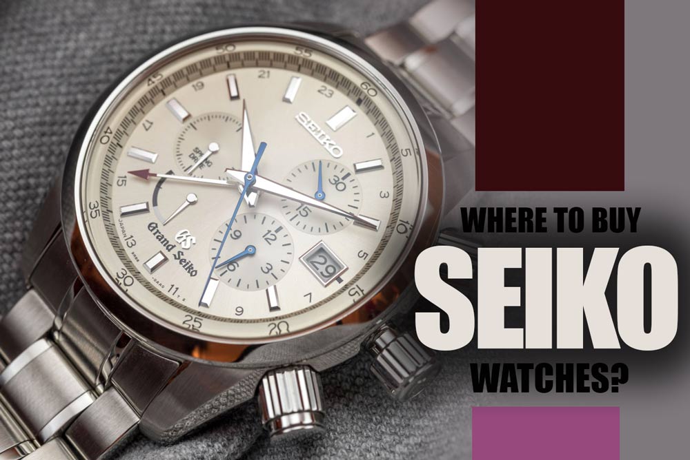 Where to Buy Seiko Watches