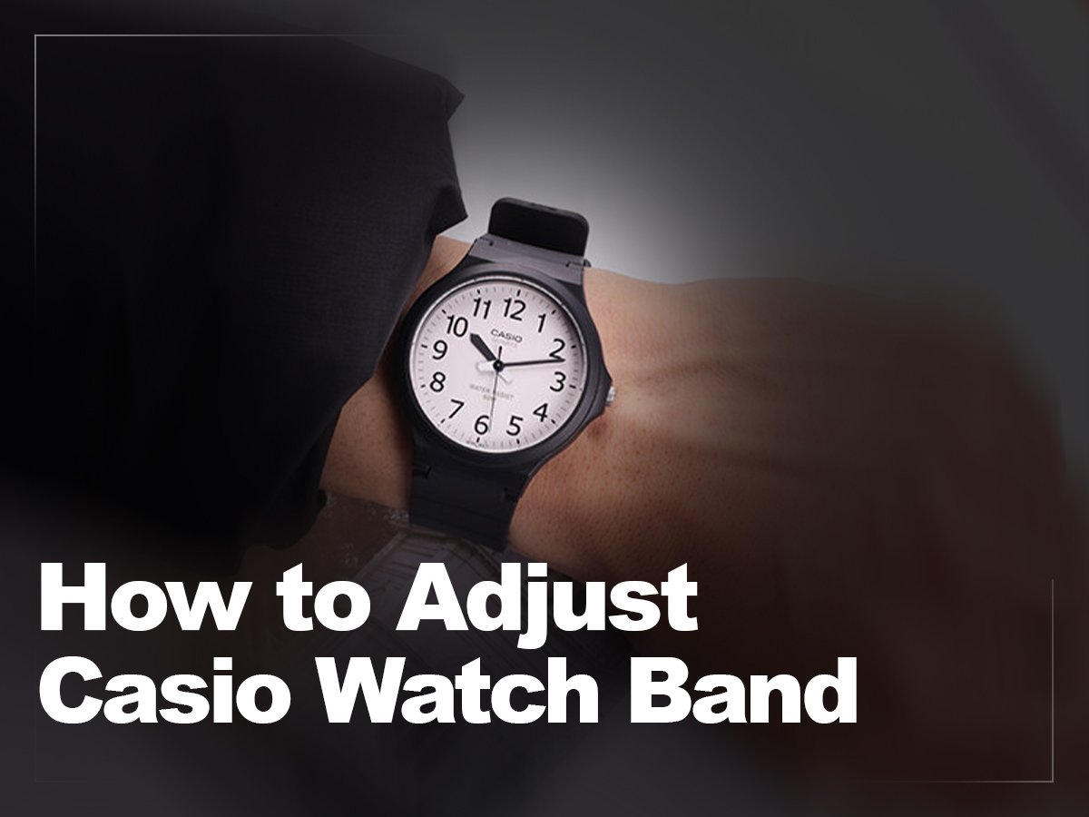 How to Adjust a Casio Watch Band