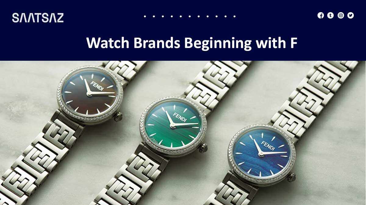 Watch Brands Beginning with F