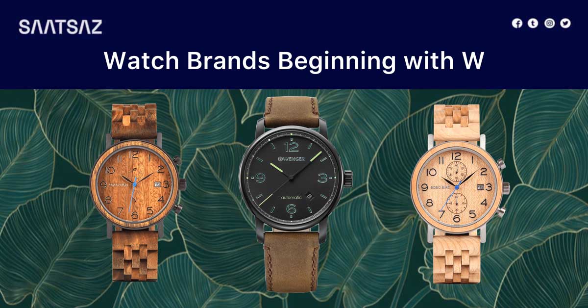 Watch Brands Beginning with W