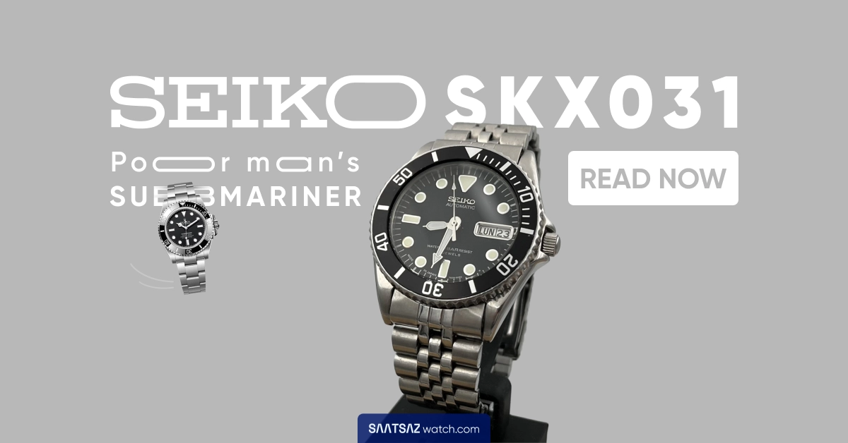 Seiko SKX031 - The Poor Man’s Submariner