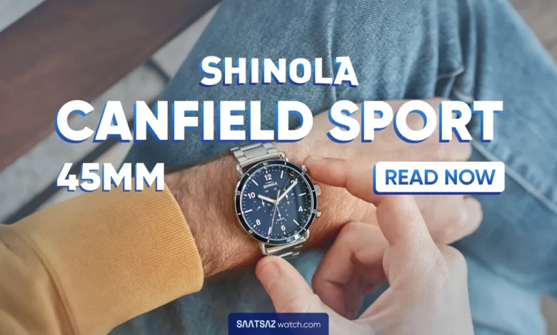 Shinola Canfield Sport 45mm Review