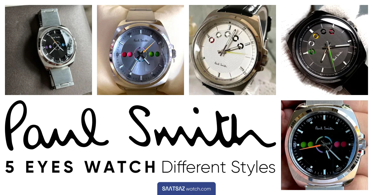 Paul Smith 5 Eyes Watches Review