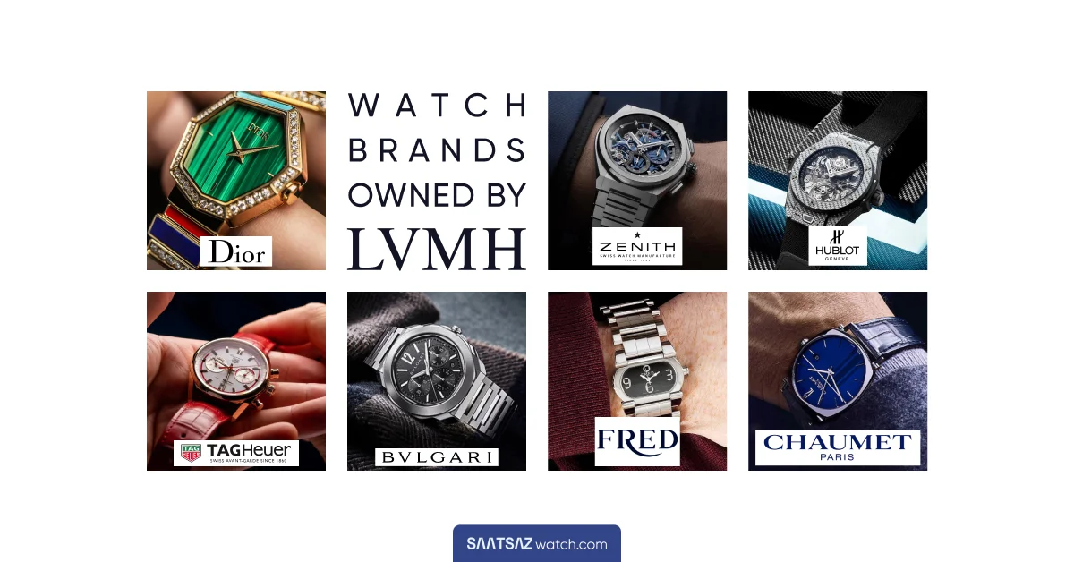 List of Watch Brands Owned By LVMH