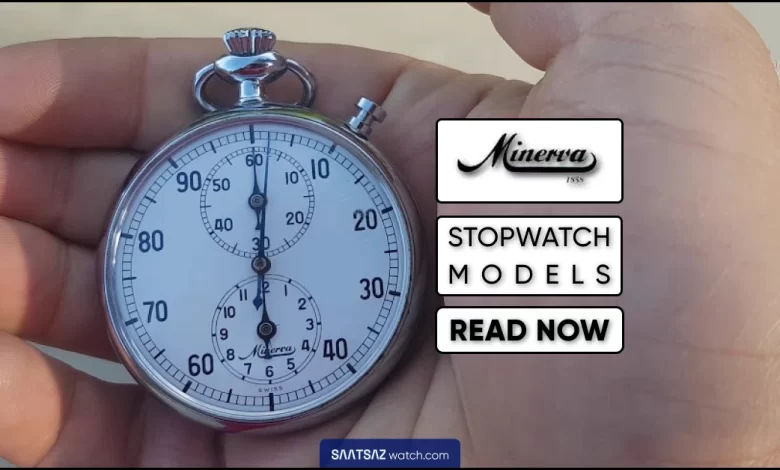 minerva stopwatch models